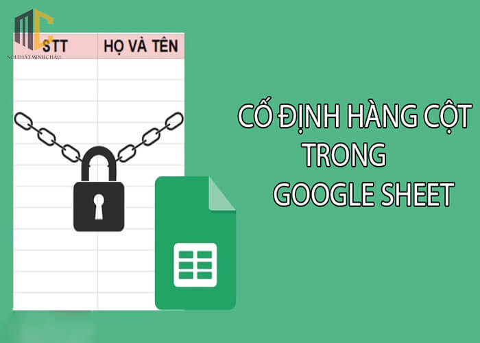 cố định hàng cột trong google sheet